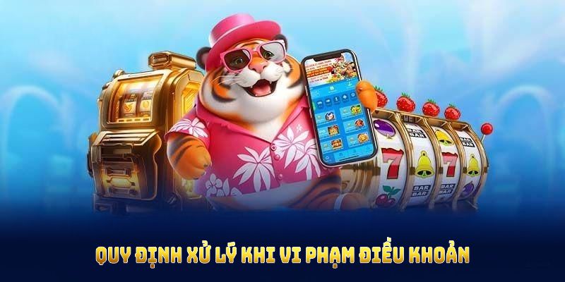 Quy định xử lý khi vi phạm điều khoản điều kiện 789P