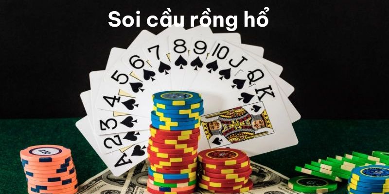 Soi cầu rồng hổ 789P là phương pháp hay