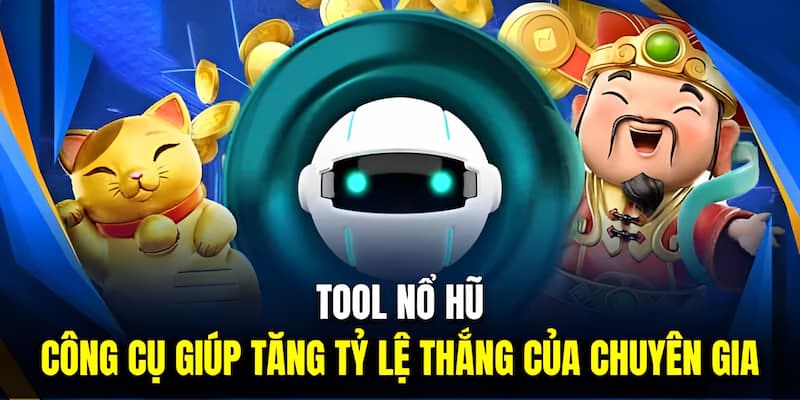 Làm thế nào để giành chiến thắng mà không cần tool nổ hũ?